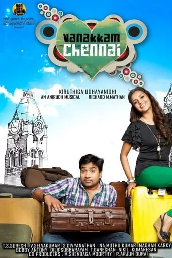 Vanakkam Chennai movie poster - Rated 6.2/10
