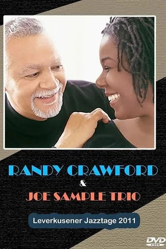 Randy Crawford & Joe Sample Trio Leverkusener Jazztage 2011 movie poster - Entertainment content