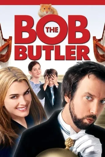 Bob the Butler movie poster - Rated 5.614/10
