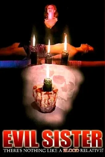 Evil Sister movie poster - Rated 2/10
