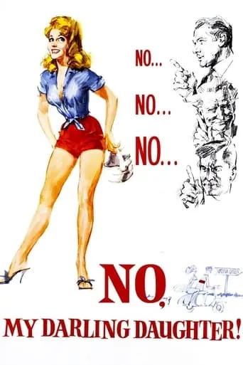 No, My Darling Daughter movie poster - Rated 6.3/10