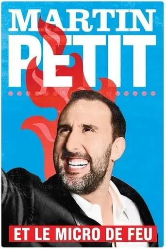 Martin Petit et le micro de feu movie poster - Entertainment content