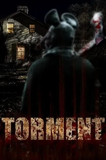 Torment movie poster - Rated 4.7/10