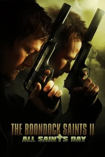 The Boondock Saints II: All Saints Day movie poster - Rated 5.989/10