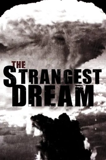 The Strangest Dream movie poster - Rated 8/10