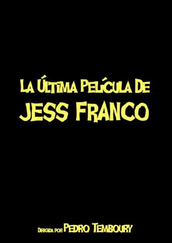 La última película de Jess Franco movie poster - Rated 6/10