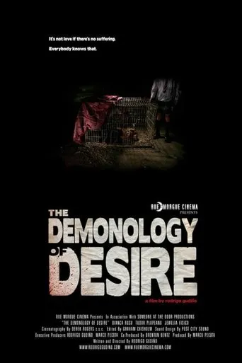 The Demonology of Desire movie poster - Rated 6.2/10
