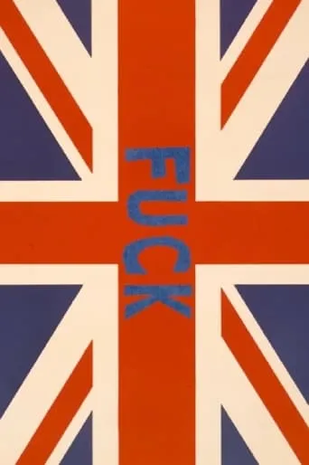 Fuck UK movie poster - Rated 5.3/10