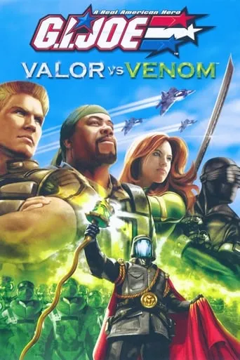 G.I. Joe: Valor vs. Venom movie poster - Rated 6.8/10