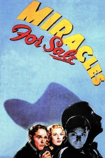 Miracles for Sale movie poster - Rated 6.4/10