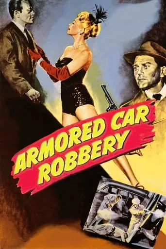 Armored Car Robbery movie poster - Rated 6.6/10