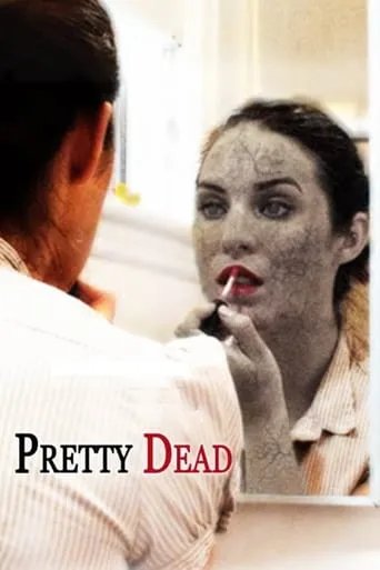 Pretty Dead movie poster - Rated 3.9/10