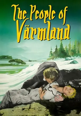 The People of Värmland movie poster - Rated 5/10