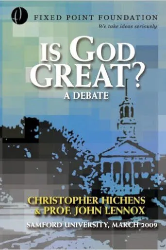 Christopher Hitchens vs John Lennox - Is God Great? Debate movie poster - Entertainment content