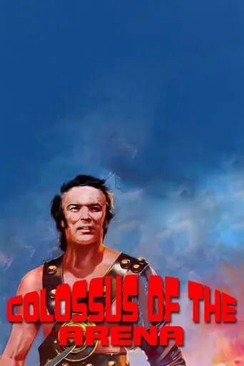Colossus of the Arena movie poster - Rated 4/10