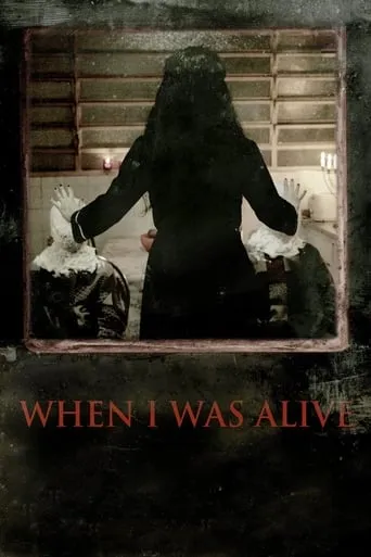 When I Was Alive movie poster - Rated 5.5/10