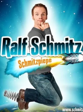 Ralf Schmitz - Schmitzpiepe movie poster - Entertainment content