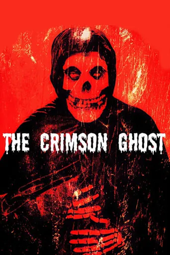 The Crimson Ghost movie poster - Rated 4.8/10
