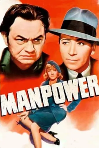 Manpower movie poster - Rated 6.7/10