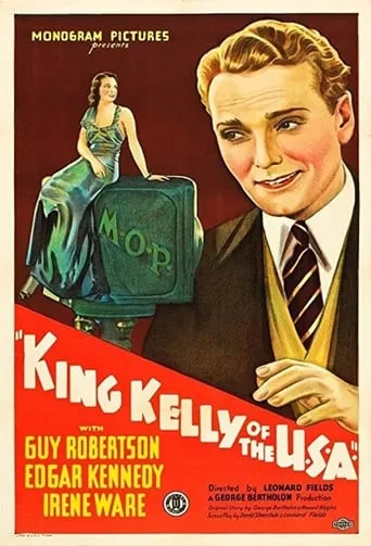 King Kelly of the U.S.A. movie poster - Rated 4.3/10