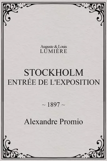 Stockholm, entrée de l'exposition movie poster - Rated 5.1/10