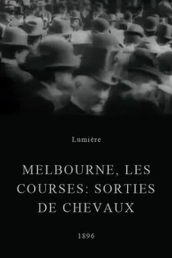 Melbourne, les courses : sorties des chevaux movie poster - Rated 4.3/10