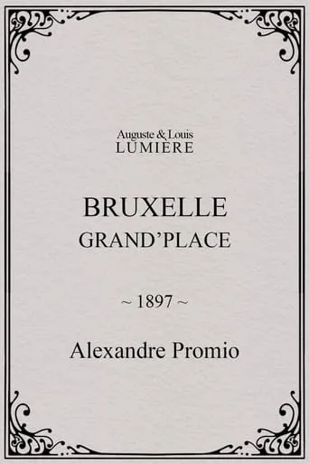 Bruxelles, Grand’Place movie poster - Rated 4.8/10
