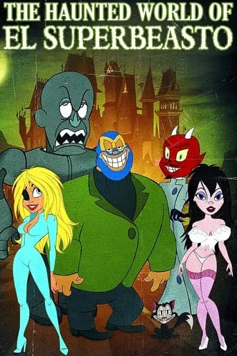 The Haunted World of El Superbeasto movie poster - Rated 5.9/10