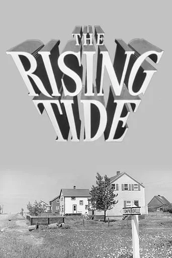 The Rising Tide movie poster - Rated 5.7/10