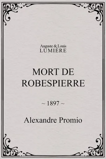 Mort de Robespierre movie poster - Rated 4/10