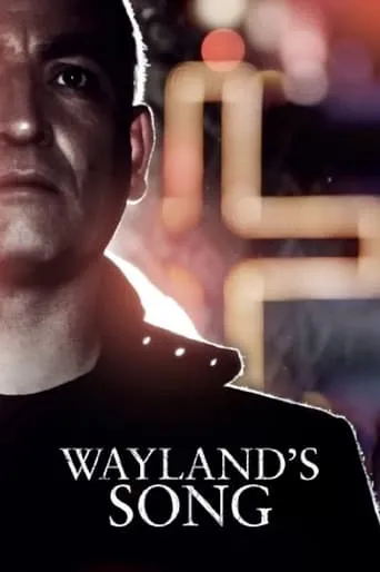 Wayland's Song movie poster - Rated 6.5/10