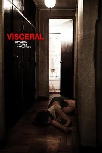 Visceral: Between the Ropes of Madness movie poster - Rated 4.4/10