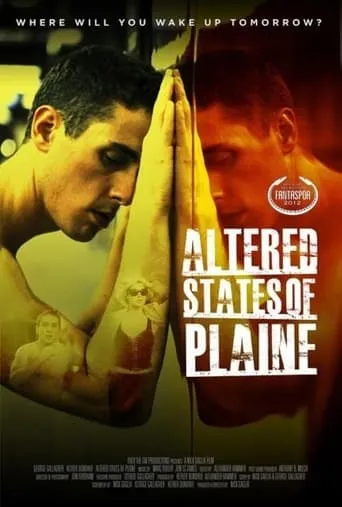 Altered States of Plaine movie poster - Rated 3.3/10