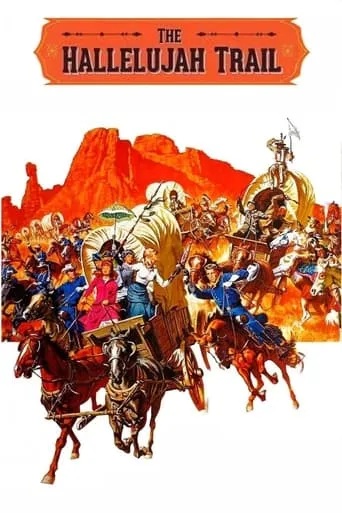 The Hallelujah Trail movie poster - Rated 6.1/10
