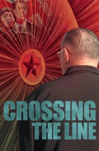 Crossing the Line movie poster - Rated 7.2/10