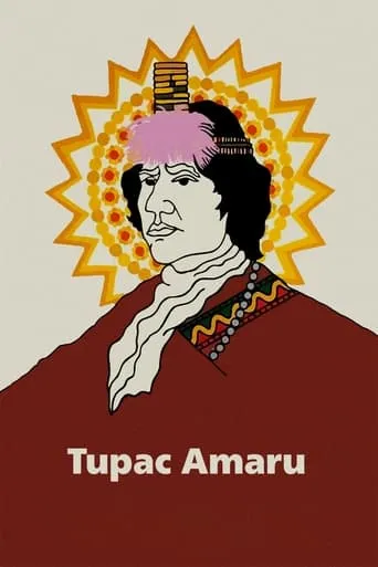Tupac Amaru movie poster - Rated 6.8/10