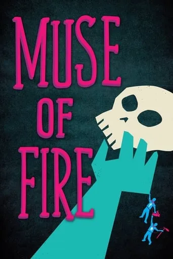 Muse of Fire movie poster - Rated 6.5/10