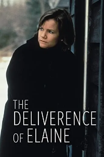 The Deliverance of Elaine movie poster - Rated 4/10