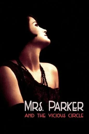 Mrs. Parker and the Vicious Circle movie poster - Rated 5.8/10