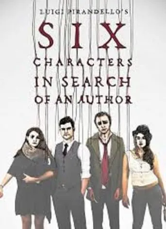 Six Characters in Search of An Author movie poster - Rated 5.5/10