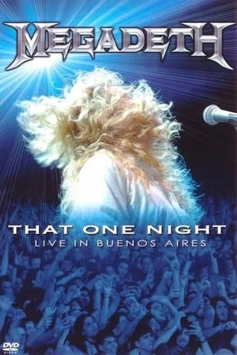 Megadeth: That One Night - Live in Buenos Aires movie poster - Rated 7.5/10