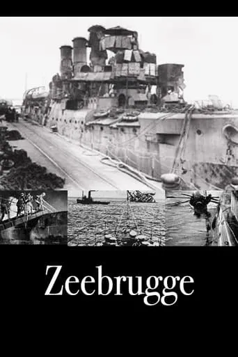 Zeebrugge movie poster - Entertainment content