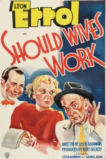 Should Wives Work? movie poster - Rated 6.2/10
