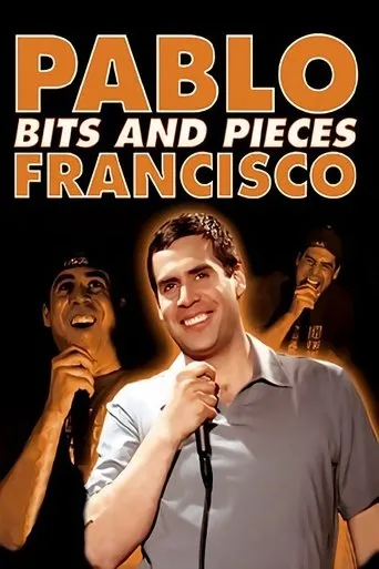 Pablo Francisco: Bits and Pieces movie poster - Rated 7.7/10