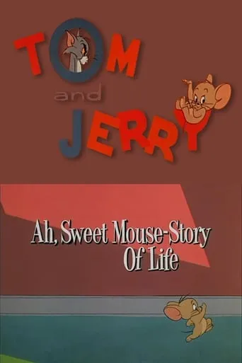 Ah, Sweet Mouse-Story Of Life movie poster - Rated 6.25/10