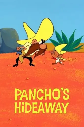 Pancho's Hideaway movie poster - Rated 6.4/10