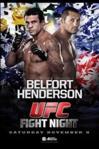 UFC Fight Night 32: Belfort vs. Henderson 2 movie poster - Rated 7/10