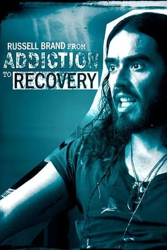 Russell Brand - From Addiction to Recovery movie poster - Rated 6.6/10