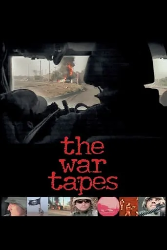 The War Tapes movie poster - Rated 7/10
