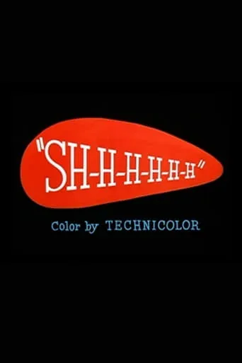 Sh-h-h-h-h-h movie poster - Rated 6.7/10